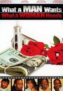 What a Man Wants ... What a Woman Needs poster image