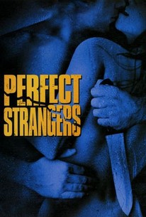 Watch trailer for Perfect Strangers