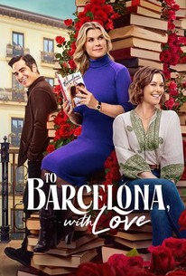 To Barcelona, With Love | Rotten Tomatoes