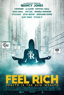 Feel Rich Health Is The New Wealth 2017 Rotten Tomatoes