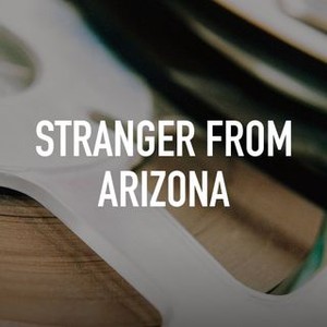 Stranger From Arizona photo 3