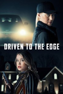 Watch trailer for Driven to the Edge