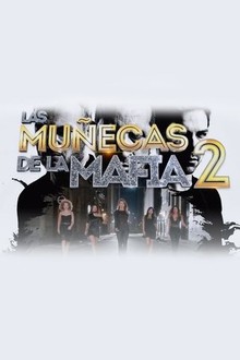 Las muñecas de la mafia 2025 2009