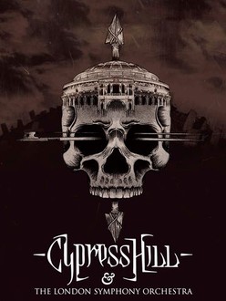 Cypress Hill & The London Symphony Orchestra: Black Sunday Live at