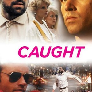 Caught (1987)
