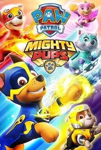 Watch trailer for PAW Patrol: Mighty Pups