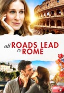 All Roads Lead to Rome poster image