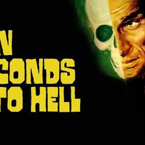 Ten Seconds to Hell photo 12