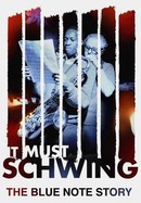 It Must Schwing: The Blue Note Story poster image