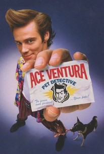 Ace Ventura: Pet Detective - Rotten Tomatoes