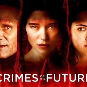 Crimes of the Future (2022 film) - Wikipedia