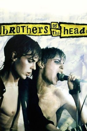 Brothers of the Head poster