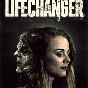 Lifechanger (2018)