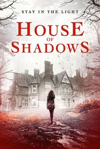 Watch trailer for House of Shadows