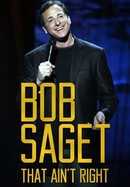 Bob Saget: That Ain't Right poster image