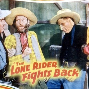 "The Lone Rider Fights Back photo 5"