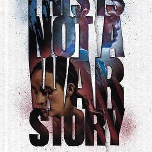 This Is Not a War Story (2021) photo 13