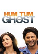 Hum Tum Aur Ghost poster image
