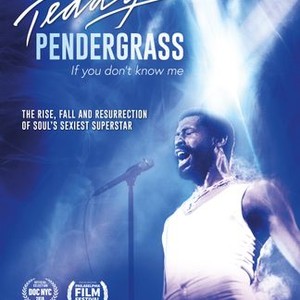 Teddy Pendergrass If You Don T Know Me By Now 18 Rotten Tomatoes