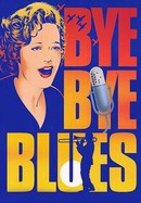 Bye Bye Blues poster image