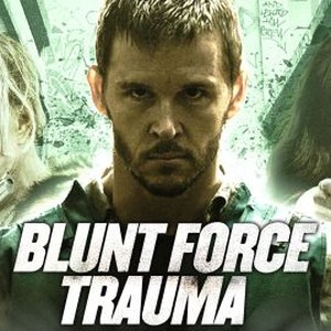 Blunt Force Trauma photo 10