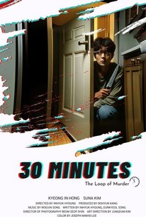 30 Minutes: The Loop of Murder | Rotten Tomatoes