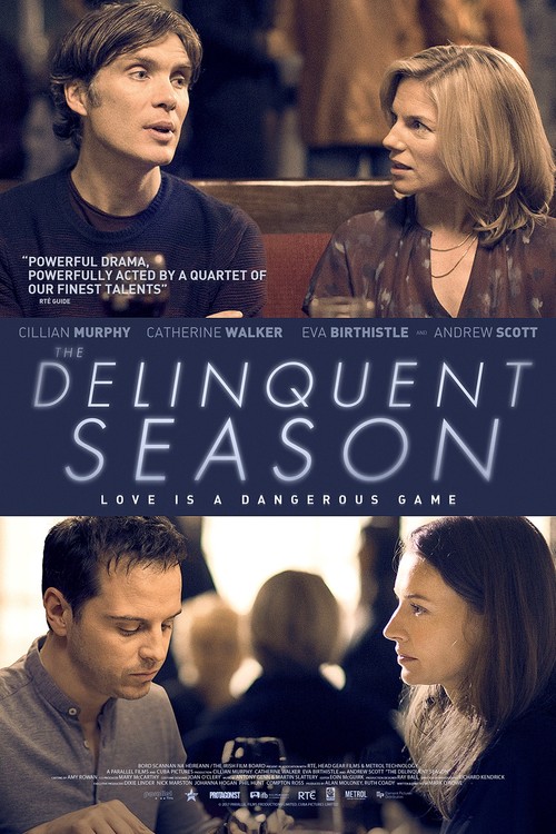 The Delinquent Season poster