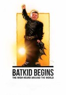 Batkid Begins: The Wish Heard Around the World poster image