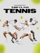 Uninterrupted's Top Class Tennis