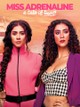 Miss Adrenaline: A Tale of Twins