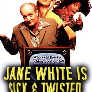Jane White Is Sick and Twisted photo 2