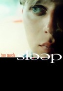 Too Much Sleep poster image