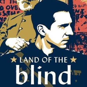 Land of the Blind (2006) photo 10