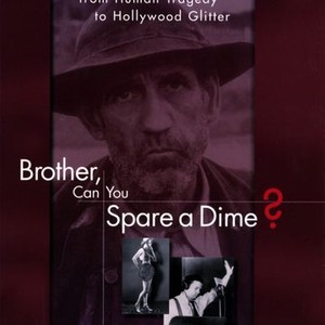 "Brother, Can You Spare a Dime? photo 1"