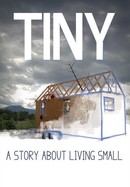 Tiny: A Story About Living Small poster image