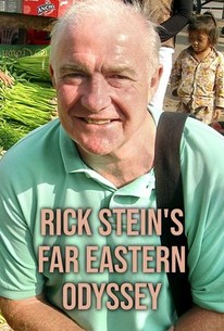 Rick Stein's Far Eastern Odyssey - Rotten Tomatoes