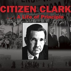 Citizen Clark ... A Life of Principle photo 10