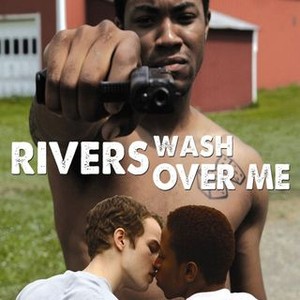Rivers Wash Over Me (2009) photo 5