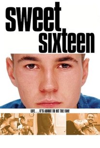 Watch trailer for Sweet Sixteen
