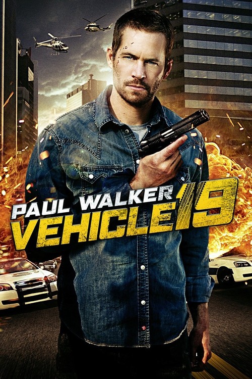 Vehicle 19 poster