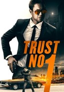 Trust No 1 poster image