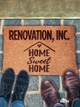 Renovation, Inc: Home Sweet Home