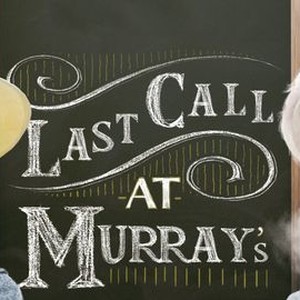 "Last Call at Murray&#39;s photo 10"