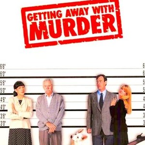 Getting Away With Murder photo 6