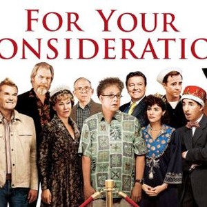 For Your Consideration (2006) - Rotten Tomatoes