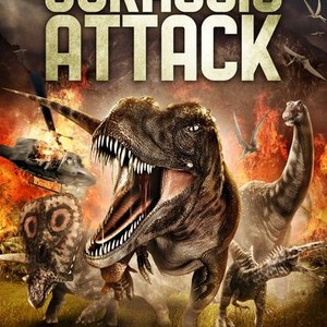 Jurassic Attack (2013) - Rotten Tomatoes