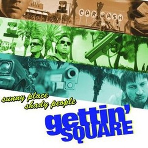 Gettin' Square (2003) photo 12