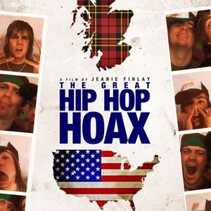 The Great Hip Hop Hoax (2013) photo 13