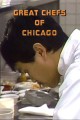 Great Chefs of Chicago