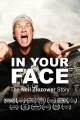 In Your Face: The Neil Zlozower Story